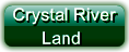 Crystal River Land