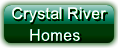 Crystal River Homes